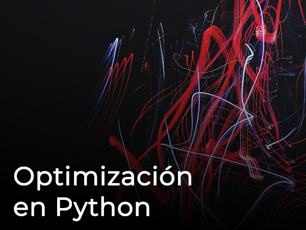 OPTIMIZACIÓN EN PYTHONr